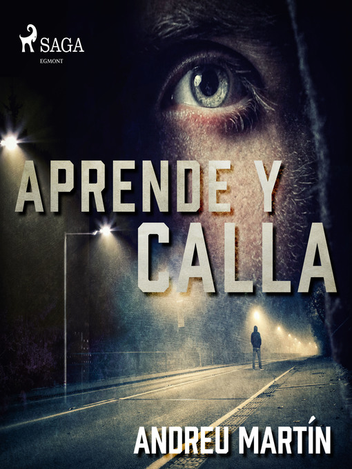 Title details for Aprende y calla by Andreu Martín - Available